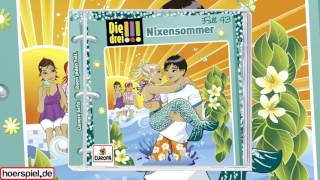 Die drei   Folge 43 Nixensommer [upl. by Pass]