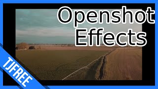 Openshot Video Editor  Preview of Effects [upl. by Bilat]