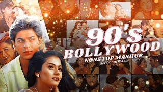 90s Bollywood Nonstop Mashup 2023  Best 90s Bollywood Evergreen Songs Mashup  DJ DeLhiwala [upl. by Llecrad]