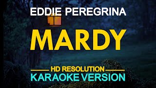 MARDY  Eddie Peregrina KARAOKE Version [upl. by Nivej]