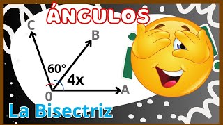 La Bisectriz de un Ángulo  Cómo Hallar la Medida de los Ángulos [upl. by Aleet]