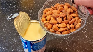 Beat Condensed Milk with Almonds Youll be Amazed Dessert in a Minute No Baking [upl. by Wiltshire]