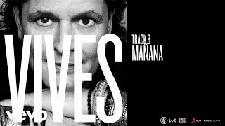 Carlos Vives  Mañana Audio [upl. by Deden]