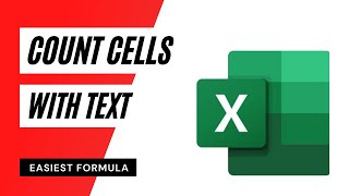 How to Count Cells With Text In Excel Using Formula [upl. by Rattray498]