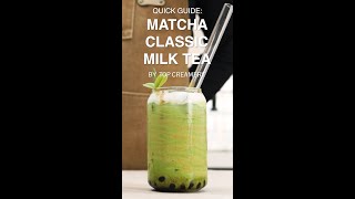 Excellent 1 Minute How To Make Matcha Milk Tea Recipe Guide by TOP Creamery shorts [upl. by Aletta180]