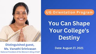 FirstYear UG Orientation Program Motivational speech by Ms Vanathi Srinivasan [upl. by Martina]