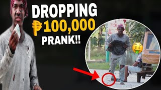 TAONG GRASA DROPPING 100000 PESOS PRANK [upl. by Hgiel]