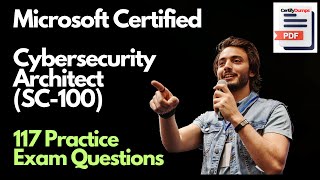 SC100 Microsoft Cybersecurity Architect Exam Practice Question and Answers  SC100 Exam [upl. by Oicnedurp]