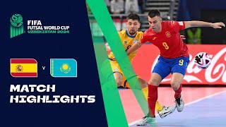 HIGHLIGHTS Spain v Kazakhstan  FIFA Futsal World Cup Uzbekistan 2024 [upl. by Rawde]