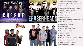 Parokya ni Edgar Eraserheads Cueshe Siakol Nonstop Love Songs  Best OPM Love Songs Playlist 2018 [upl. by Anceline]