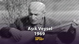 Aşık Veysel 1969  TRT Arşiv [upl. by Haeli182]