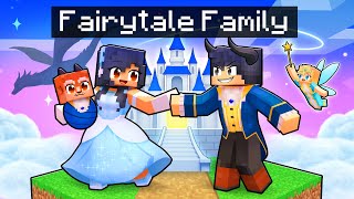 Having a FAIRYTALE FAMILY in Minecraft [upl. by Hapte]