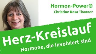 HerzKreislauf Probleme Welche Hormone eine Rolle spielen [upl. by Nettie631]