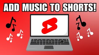 How To Add Music To Shorts On PC Step By Step Guide [upl. by Regine]