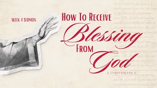 How to Receive Blessing from God [upl. by Alfons]