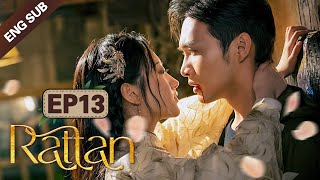 ENG SUB Rattan 13 Jing Tian Zhang Binbin Dominated by a badass lady demon [upl. by Seko]