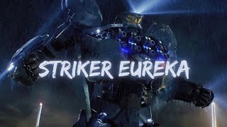 Pacific Rim  Striker Eureka [upl. by Treulich]