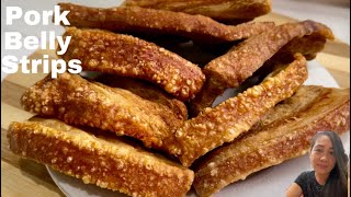 Pork Belly Strips  Super easy recipe  Crunchy and Crispy [upl. by Fridell]