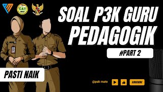 SOAL PEDAGOGIK PPPK 2023  PART 2 [upl. by Armand]