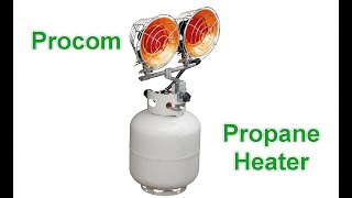 Pro Com Propane Heater [upl. by Leinoto]