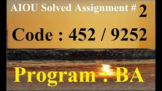 AIOU Code 452  9252 Solved Assignment No 2 Spring 2024  Baloch Academy [upl. by Eelidnarb665]