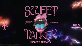 Years amp Years and Galantis  Sweet Talker FlyBoys Mixshow [upl. by Alyat]