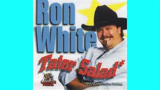 Ron White  Tater Salad [upl. by Bianchi693]