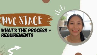 NVC stage whats the process  requirements [upl. by Pius693]