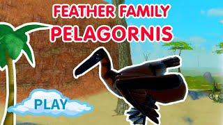 FEATHER FAMILY PELAGORNIS UPDATE NEW BIRD [upl. by Ahsuas]