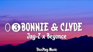 JayZ  ‘03 Bonnie amp Clyde featBeyoncé [upl. by Atsejam540]