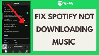 How to FIX Spotify Not Downloading Music 2024 [upl. by Ejrog58]