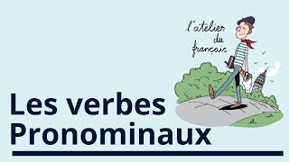 Les verbes pronominaux 1 [upl. by Newmann772]