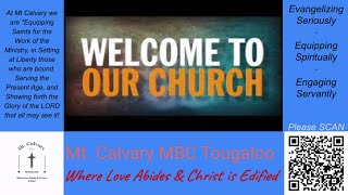 Mt Calvary MBC Tougaloo Worship Service [upl. by Isabelita]