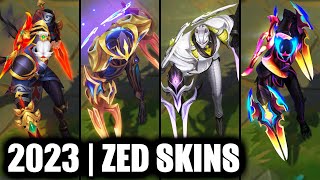 ALL ZED SKINS SPOTLIGHT 2023  League of Legends [upl. by Animas]