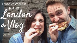 London Vlog  Londons Coolest Market [upl. by Samal]