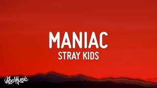 1 HOUR 🕐 Stray Kids  MANIAC Lyrics [upl. by Ardel]