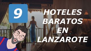 9 Hoteles Baratos En Lanzarote 👀 [upl. by Lledniw]