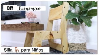 DIY SILLA DE MADERA PARA NIÑOS Económica y fácil [upl. by Leigh944]