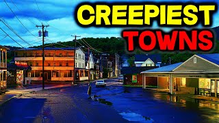 Top 10 CREEPIEST Small Towns in America [upl. by Nodnrb]