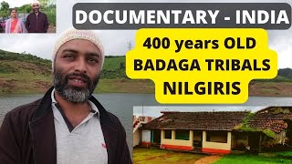 Documentary India  Tribes of Nilgiris [upl. by Jerad]