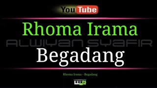 Karaoke Rhoma Irama  Begadang [upl. by Brenn]