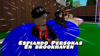 ESPIANDO PERSONAS EN BROOKHAVEN 😂 PART 1 roblox brookhaven [upl. by Appleby]