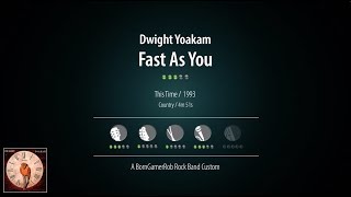 Dwight Yoakam  Fast As You  Rock Band Custom [upl. by Aelahs]