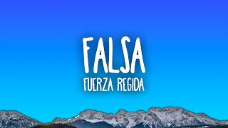 Fuerza Regida  Falsa [upl. by Erine348]