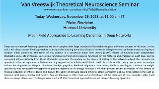 Mean Field Approaches to Learning Dynamics in Deep Networks  Blake Bordelon Harvard University [upl. by Terese]