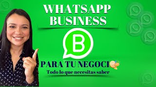 COMO USAR WHATSAPP BUSINESS PARA TU NEGOCIO 2024 [upl. by Javed]