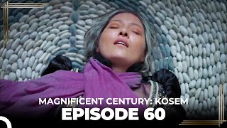 Magnificent Century Kosem Episode 60 English Subtitle [upl. by Cosenza111]