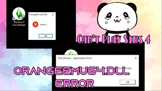 How to fix Sims 4 OrangeEmu64dll quotHello quot Error [upl. by Yager]