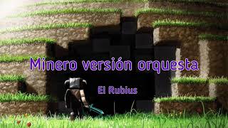 Minero  El Rubius Versión orquesta Sub lyrics [upl. by Nanoc]