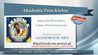 Akademia Pana Kleksa  Jan Brzechwa  audiobook mp3  Lektura szkolna do słuchania [upl. by Ynneb]